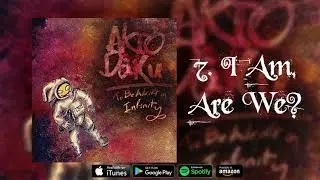 Akio Dāku - I Am, Are We?