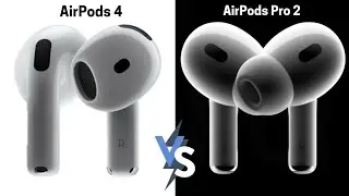 AirPods 4 vs AirPods Pro 2 Big key Difference you should know