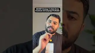 SECRET Strategy To Make Every Facebook Ad Campaign Profitable 