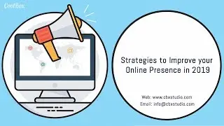 Strategies to Improve your Online Presence in 2019