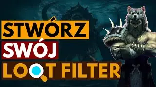 Loot Filter w Last Epoch - Import, eksport i tworzenie własnych filtrów