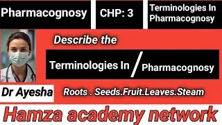 What is terminologies in pharmacognosy ll B Catagory part 1