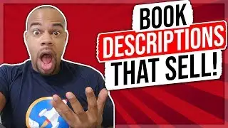 How To Write The PERFECT Book Description Everytime | Amazon Kindle Self Publishing