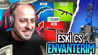 MİLYONLARCA TL DEĞERİNDEKİ ESKİ CS ENVANTERİM | ESKİDEN YAPTIĞIM CS GO İŞİ