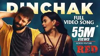 Dinchak Full Video Song | 