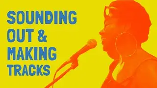 Beyond #MusicinPrisons: Celebrating 10 years of #SoundingOut and #MakingTracks