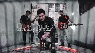 All The Good Girls GoTo Hell - Billie Eilish Cover (Creative Projects Studio)