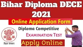 Bihar Diploma CAT 2021 I Apply Online I Diploma Competitive Admission Test I