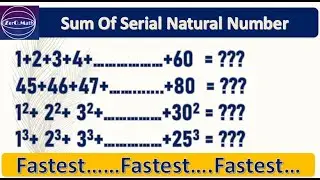 Sum of natural numbers | sum of series | Fast Math | Zero Math | 1+2+3+4+...