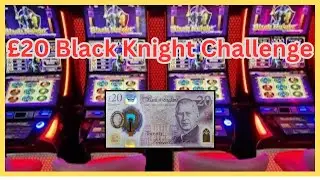 💥 BLACK KNIGHT SLOT Machine - £20 Challenge In Reel Vegas BLACKPOOL