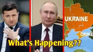 What Is Happening In Ukraine And Russia Right Now ? Is It World War 3