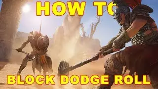 Assassin's Creed Origins: How to Block, Dodge, And Roll