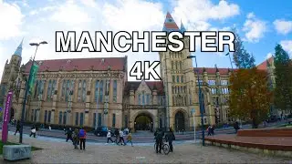 University of Manchester | Manchester | Walk | 4K