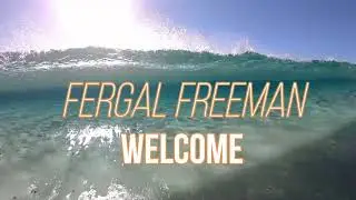 WELCOME - Fergal Freeman (Lyric Video)