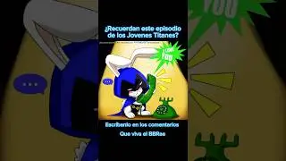 ¿Recuerdan este episodio de los Jovenes Titanes? #bbrae #TeenTitans2003 #BunnyRaven