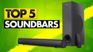Top 5 BEST Soundbar (2020)