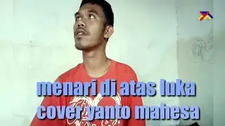 menari di atas luka cover yanto mahesa