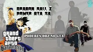 How to Install Dragon Ball Z Power Mod on GTA SA