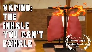 Vaping: The Inhale You Can't Exhale | Know Vape Contest 1st Place Winner