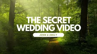 John and Emily's Secret Wedding Video