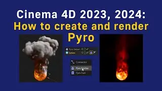 How to create and render Pyro in Cinema 4D