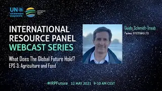 IRP Webcast on Agriculture and Food | Guido Schmidt-Traub