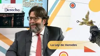 Cultura al Derecho | La Ley de Herodes