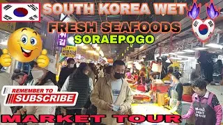 SOUTH KOREA SEAFOODS MARKET INCHEON SORAEPOGO
