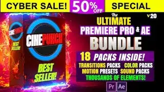 CINEPUNCH BUNDLE 18 PACKS   9999+ Assets by PHANTAZMA  || After Effects Template || VideoHive