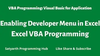 Enabling Developer Menu in Excel | Excel VBA | Visual Basic for Application