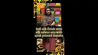 Soft silk finish semi silk salwar sets with ajrak printed dupatta