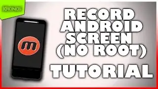 How To Record Android Screen (No Root) [EASY] (With Internal Audio)