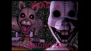FIVE NIGHTS AT CANDY'S 3 ANDROID:MENU BETA 0.0.1.