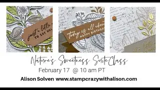 Nature s Sweetness Suite Collection Class   Feb 17, 2024
