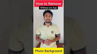 How to Remove your Photo Backgroundll #reels #tiktok #shortvideo #shorts #ytshorts #viral #tech #how