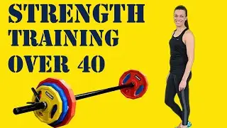 Strength Training For Women Over 40 | The Benefits + 5 Tips!