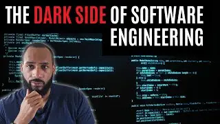 The Dark Side of Software Engineering (What No One Tells You)