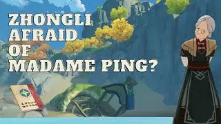 Why Zhongli is afraid of Madame Ping