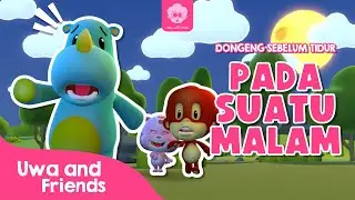 Dongeng Sebelum Tidur | Episode 1 - Pada Suatu Malam