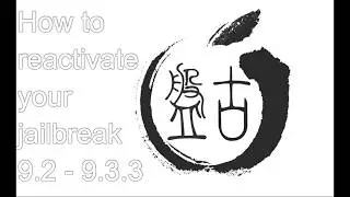 How to reactivate your jailbreak 9.2 -9.3.3 and get Cydia working again