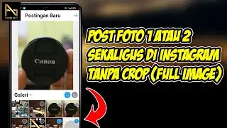HOW TO POST/UPLOAD PHOTOS ON INSTAGRAM WITHOUT CROP (FULL IMAGE)