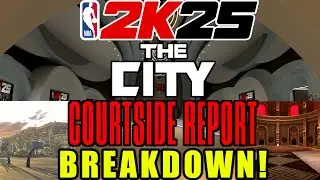 NBA 2K25 The City & Courtside Report Breakdown! - NEW Rec, Proving Grounds, 2K15 Courts & More!