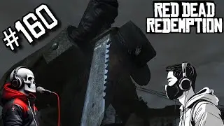 La grande épopée: Red Dead Redemption #160 (Ft. Doltiskrr) [Let's Play FR]