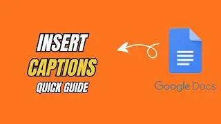How to Add Captions to Images in Google Docs (2026) — Quick & Easy