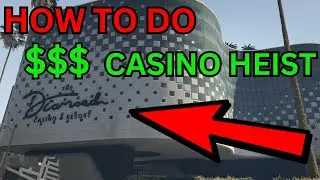 How to do The Casino Heist in GTA 5 Online (Easy & Simple!)