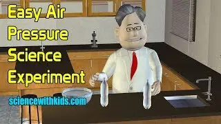 Easy Air Pressure Experiment  - Science With Kids