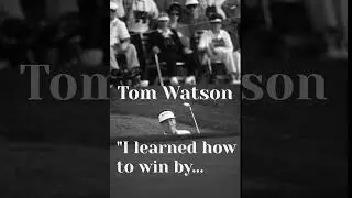 Tom Watson How to Win at Golf
