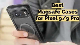 Best Magsafe cases for Google Pixel 9 pro and Pixel 9 | Wireless charging cases