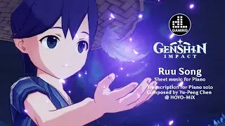 Genshin Impact - Ruu Song for Piano