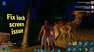 Ark Survival Evolved: Mobile | How to fix lock screen issue on Moto G5s plus